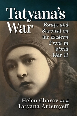 Tatyana's War