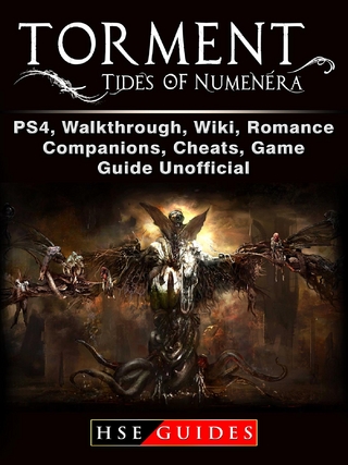 Torment Tides of Numenera, PS4, Walkthrough, Wiki, Romance, Companions, Cheats, Game Guide Unofficial