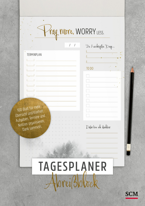 Pray more. Worry less - Tagesplaner Abrei&szlig;block