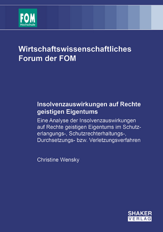 Insolvenzauswirkungen auf Rechte geistigen Eigentums