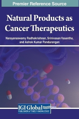 Natural Products as Cancer Therapeutics - 