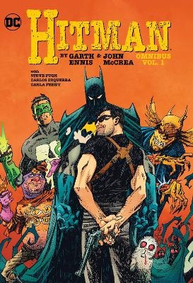 Hitman by Garth Ennis and John McCrea Omnibus Vol. 1 - Garth Ennis, John McCrea