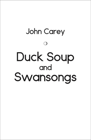Duck Soup and Swansongs