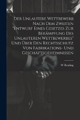 Der Unlautere Wettbewerb Nach Dem Zweiten 
