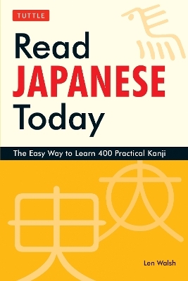 Read Japanese Today - Len Walsh
