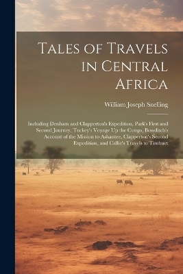 Tales of Travels in Central Africa