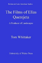 Films of Elias Querejeta -  Tom Whittaker
