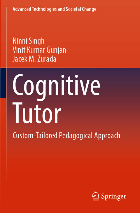 Cognitive Tutor - Ninni Singh, Vinit Kumar Gunjan, Jacek M. Zurada