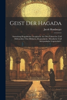 Geist der Hagada - Jacob Hamburger