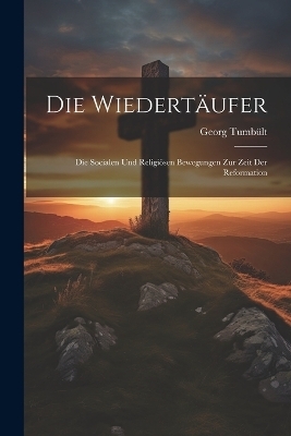 Die Wiedert&auml;ufer - Georg Tumb&uuml;lt
