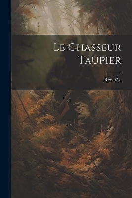 Le chasseur taupier - 