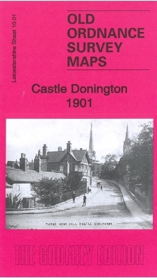 Castle Donnington 1901 - Barrie Trinder