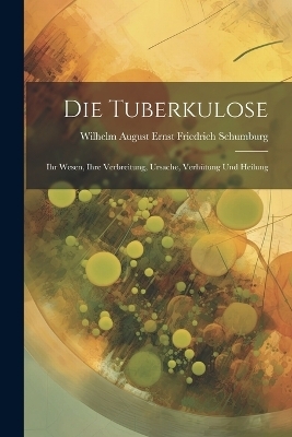 Die Tuberkulose