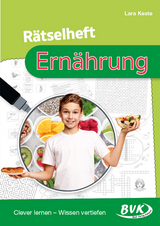 R&auml;tselheft Ern&auml;hrung - Lara Keste