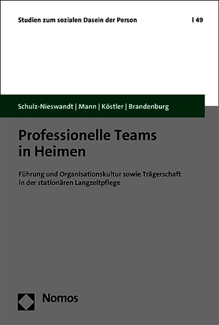 Professionelle Teams in Heimen