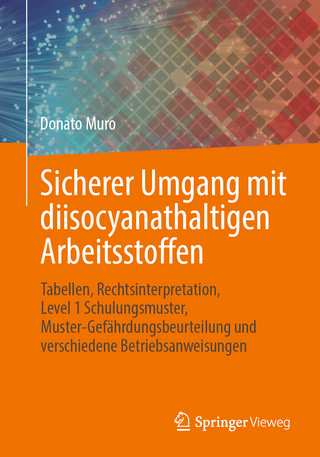 Sicherer Umgang mit diisocyanathaltigen Arbeitsstoffen