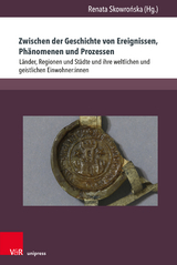 Zwischen der Geschichte von Ereignissen, Ph&auml;nomenen und Prozessen - 