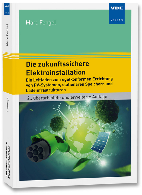 Die zukunftssichere Elektroinstallation - Marc Fengel