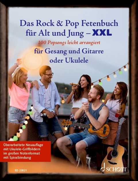 Das Rock & Pop Fetenbuch f&uuml;r Alt und Jung XXL
