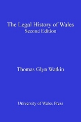 The Legal History of Wales - Thomas Watkin