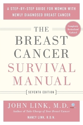 The Breast Cancer Survival Manual, Seventh Edition