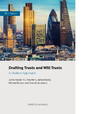 Drafting Trusts and Will Trusts