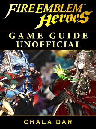Fire Emblem Heroes Game Guide Unofficial