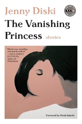The Vanishing Princess - Jenny Diski