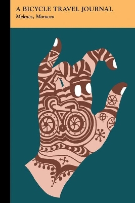 Meknes, Morocco: A Bicycle Travel Journal -  Applewood Books