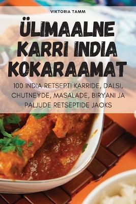 Ülimaalne Karri India Kokaraamat