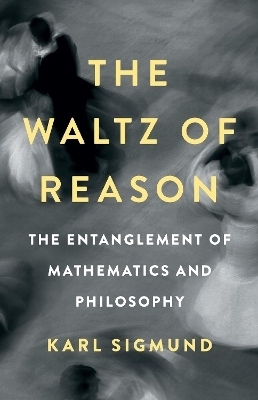 The waltz of reason - Karl Sigmund