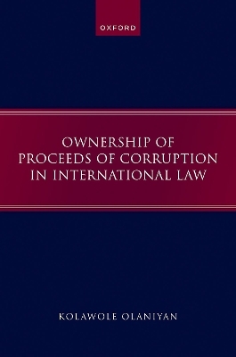 Ownership of Proceeds of Corruption in International Law