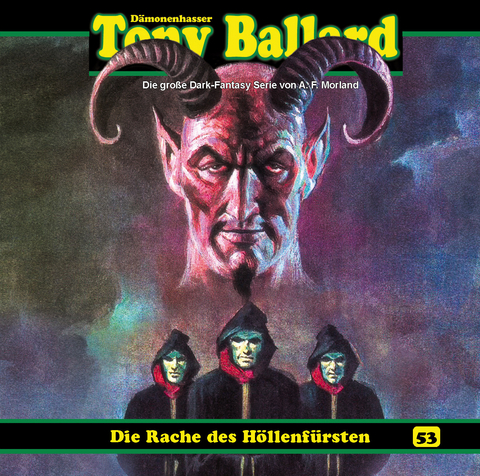 Tony Ballard 53 - Die Rache des H&ouml;llenf&uuml;rsten