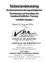 15.1 Ergänzungslieferung Bundeseinheitlichen Tatbestandskatalog Kurzfassung incl. KBA-Tabellen, Stand 22. August 2024 - V.P.A. GmbH