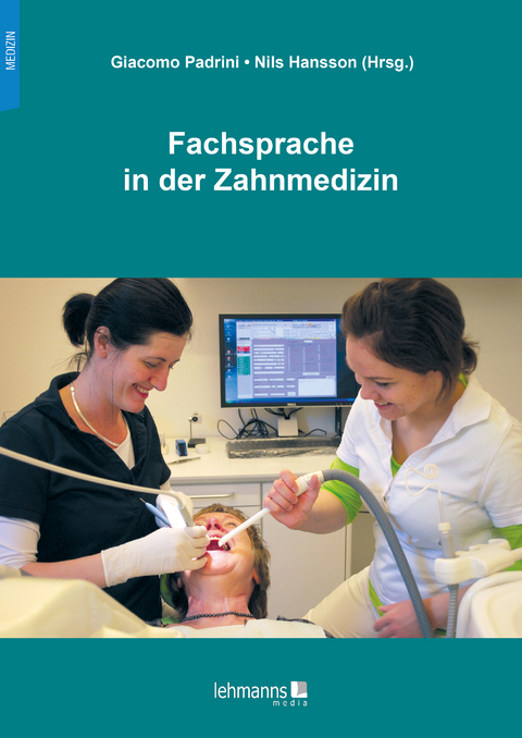 Fachsprache in der Zahnmedizin - 