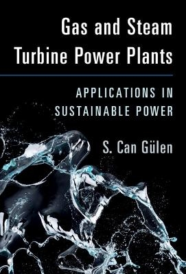 Gas and Steam Turbine Power Plants - S. Can G&uuml;len