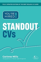 You're Hired! Standout CVs - Mills, Corinne