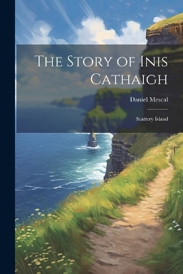 The Story of Inis Cathaigh