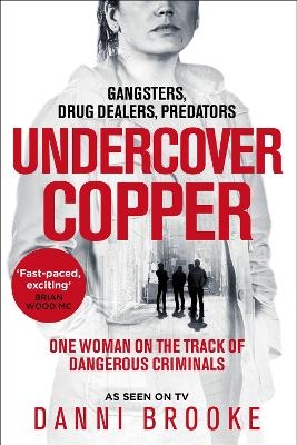 Undercover Copper - Danni Brooke