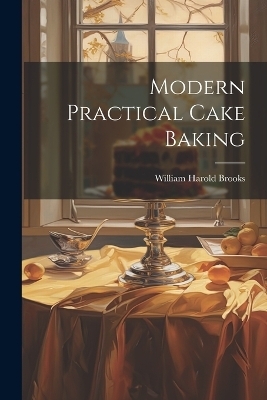 Modern Practical Cake Baking - 