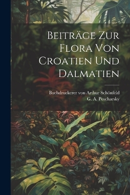 Beiträge zur Flora von Croatien und Dalmatien