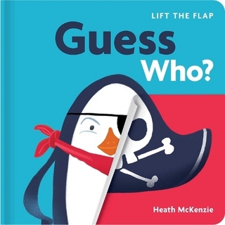 Guess Who?: Lift-The-Flap Board Book