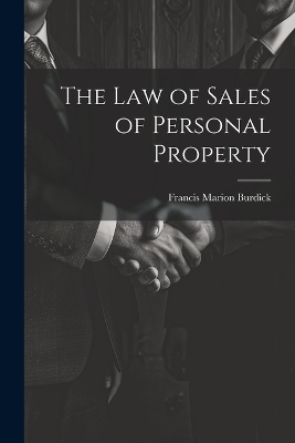 The Law of Sales of Personal Property