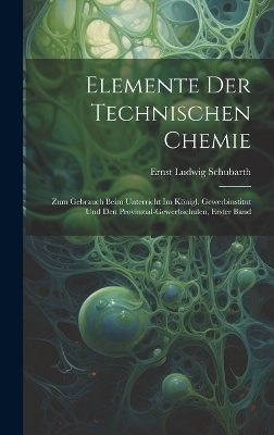Elemente Der Technischen Chemie