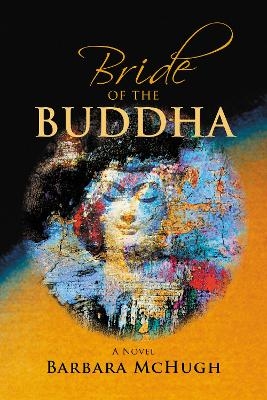 Bride of the Buddha