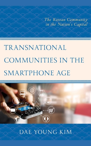 Transnational Communities in the Smartphone Age