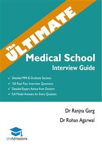 The Ultimate Medical School Interview Guide