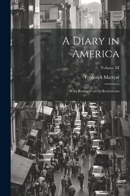 A Diary in America