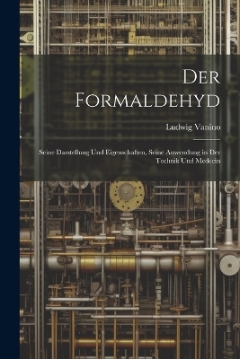 Der Formaldehyd