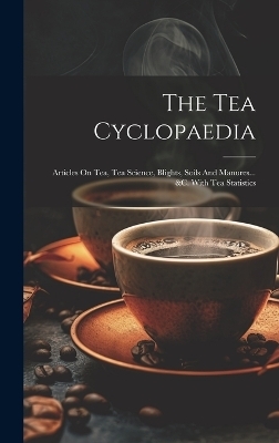 The Tea Cyclopaedia